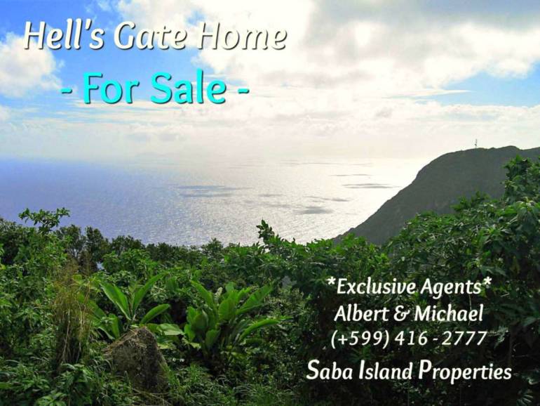 Hell's Gate Home For Sale - Albert & Michael - Saba Island Properties