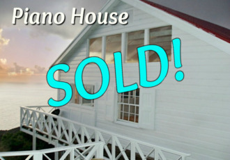 The Piano House - SOLD! - Albert & Michael - Saba Island Properties