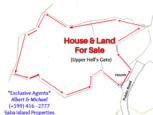 Upper Hell's Gate Home and Land For Sale - Albert & Michael - Saba Island Properties